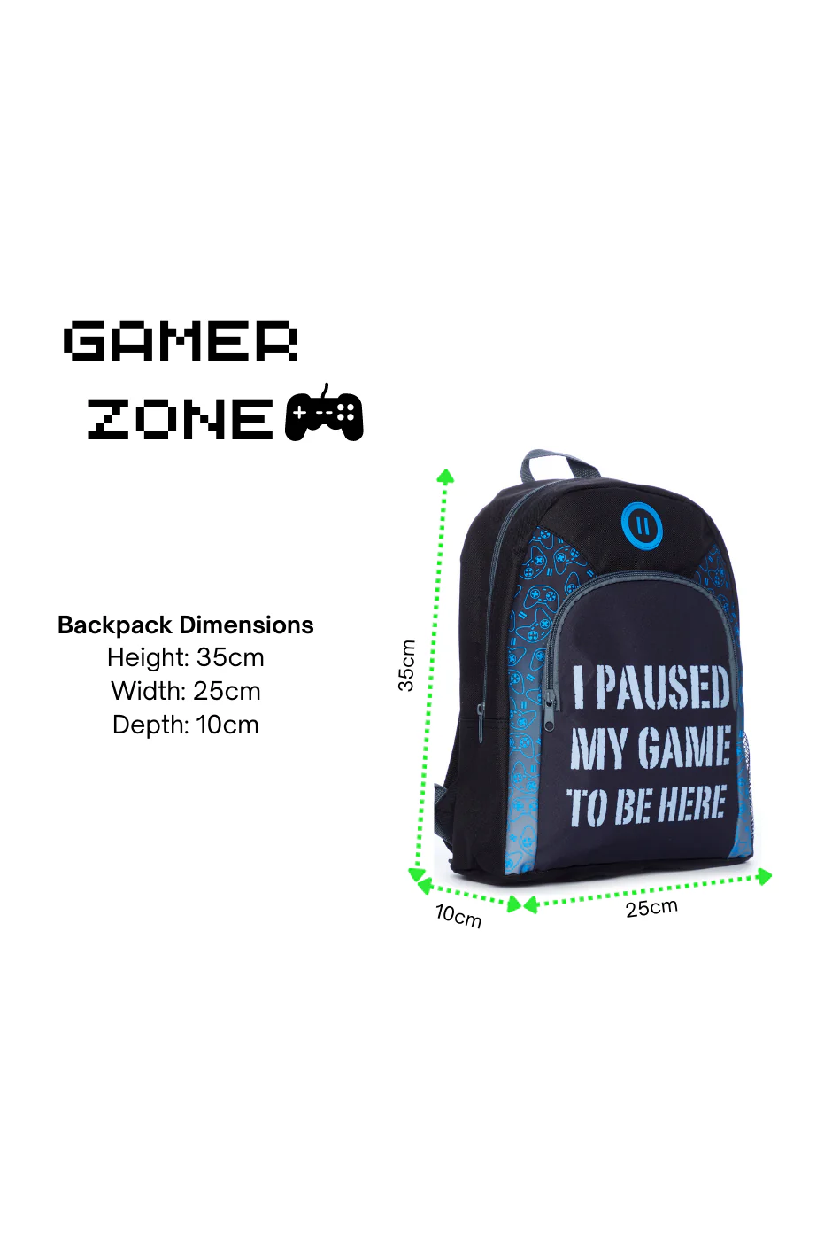I Paused My Game To Be Here Gamer Backpack - Image 7